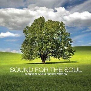Sound for the Soul: CD Classical Music for Rest Sleeping Health Relaxation New